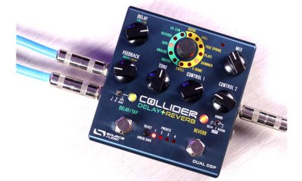 Introducing the Collider Delay+Reverb:  A High-End Collection of Delay and Reverb Effects  ﻿in a Single Pedal