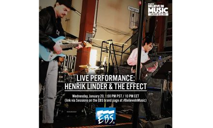 Notable: Live video recording with Henrik Linder & The Effect to premiere during the Believe In Music Week